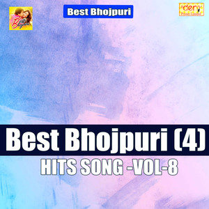 Best Bhojpuri Hits Vol - 8