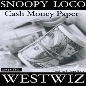 CMP (Cash, Money, Paper) (feat. WestWiz) (Explicit)