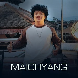 Maichyang