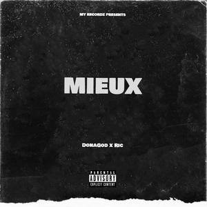 Mieux(feat. Ric)