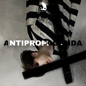 ANTIPROPAGANDA (Explicit)