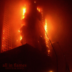 all in flames (Explicit)