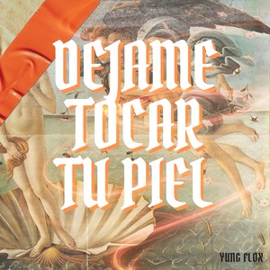 Dejame tocar tu piel (Explicit)