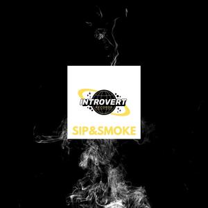 SIP&SMOKE (feat. RASHÍÌK KÍÌD, M.T & PRO SUB RSA) (Explicit)