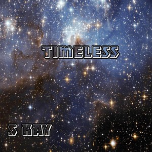 Timeless (Explicit)