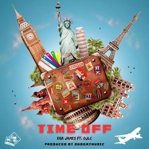 TIME OFF (feat. OnBeatMusic & DJLC)