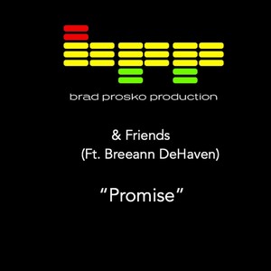 Promise (feat. Breeann DeHaven)