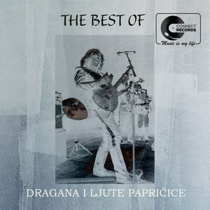 The best of Dragana i Ljute papricice