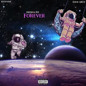 Forever (Explicit)