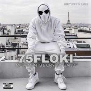 Hustlers in Paris (feat. Movements & Cryssy Bandz) [Explicit]