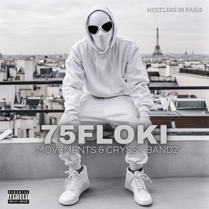 Hustlers in Paris (feat. Movements & Cryssy Bandz) (Explicit)