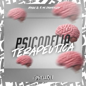 Psicodelia Terapeutica (Explicit)