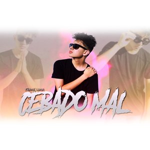 Cebado Mal (Explicit)