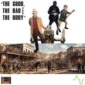 The Good, the Bad and the Oddy (Radio Edit)