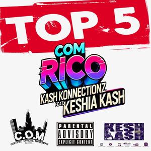 Top 5 (feat. Keshia Kash) (Explicit)