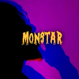 Monstar (Explicit)