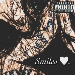 Smiles (feat. Panama Harlem) (Explicit)