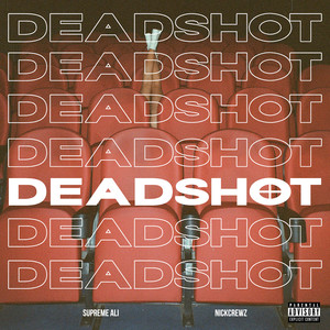 Deadshot (Explicit)