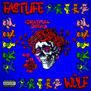 Grateful Dead (Explicit)