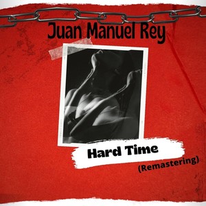 Hard Time (Remastering)