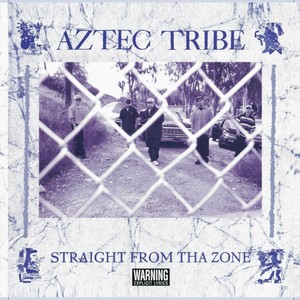 Straight from Tha Zone (Explicit)