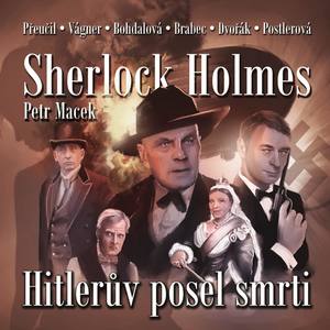 Macek: Sherlock Holmes - Hitlerův posel smrti