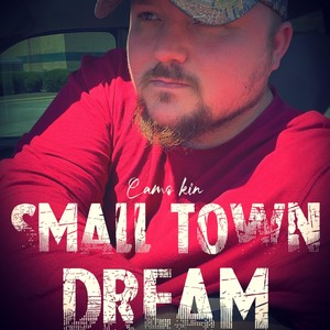 Small Town Dream