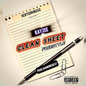 Clean Sheet (Freestyle) [Explicit]