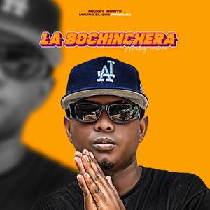 La Bochinchera (Explicit)