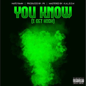 You Know (Explicit)