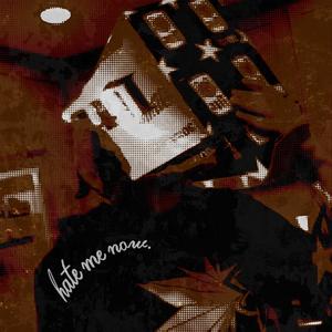 HATE ME NOW (feat. The Billy) [Explicit]