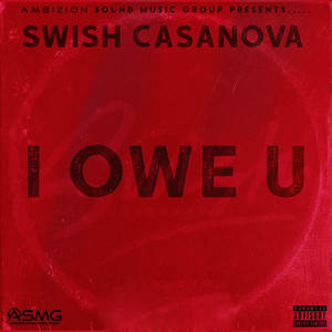 I Owe U (Explicit)