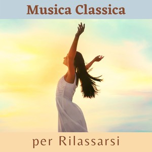 Musica classica per rilassarsi - Musica per dormire per pianoforte