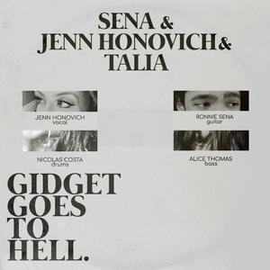 Gidget Goes To Hell (feat. Jenn Honovich & Talia)