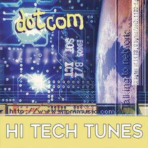 Dotcom: Modern Hi-Tech Tunes