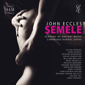 Semele, Act II Scene 3 - Semele, Act II Scene 3: Thy Sex of Jove's the Masterpiece