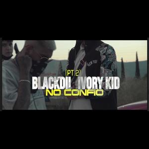 No confio Black dii x Ivxry Kid (MvPS #2) (Explicit)