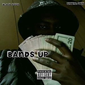 Bands Up (Explicit)