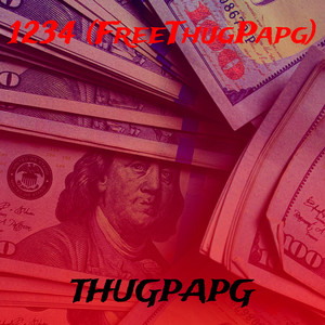 1234 (FreeThugPapg) (Explicit)