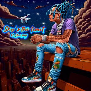 SKYS THE LIMIT (feat. STAR JAY) [Explicit]