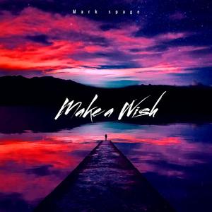 Make a Wish (Extended Mix)
