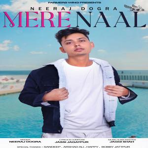 Mere Naal(feat. Neeraj Dogra)