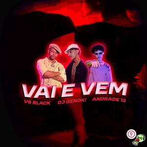 Vai e Vem (Explicit)