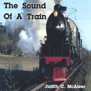 The Sound Of A Train