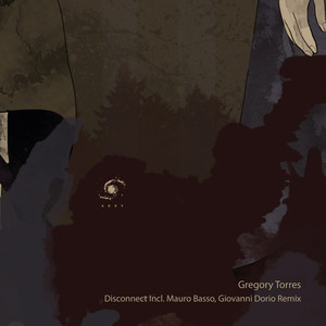 Disconnect (Mauro Basso Remix)