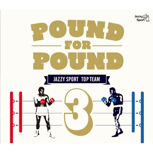 Pound for Pound (Vol.3)