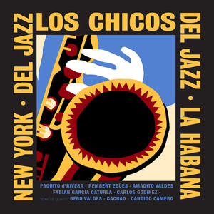 Los Chicos del Jazz (La Habana · New York)