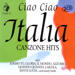 Ciao Ciao Italia - Canzone Hits