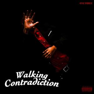 Walking Contradiction (Explicit)