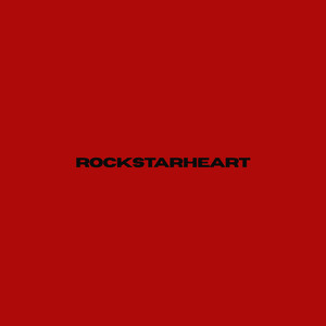Rockstarheart (Explicit)